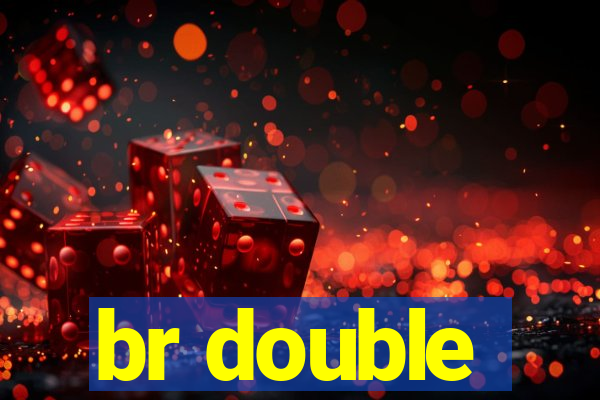br double